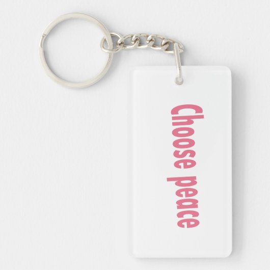 Choose Peace Acrylic Keychain (Voorkant)