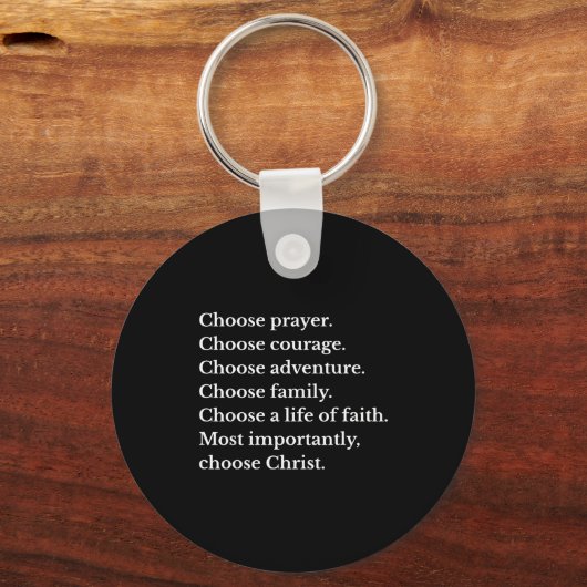 Choose Prayer Choose Courage Choose Adventure Choo Sleutelhanger (Voorkant)