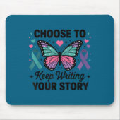 Choose To Keep Writing Your Story Insrational Butt Muismat (Voorkant)