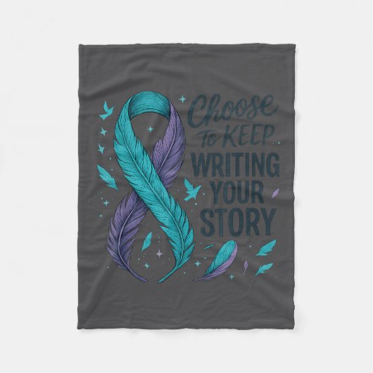 Choose To Keep Writing Your Story Insrational Quot Fleece Deken (Voorkant)