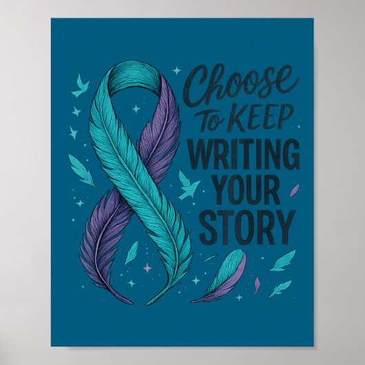 Choose To Keep Writing Your Story Insrational Quot Poster (Voorkant)