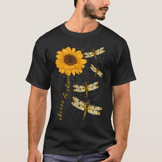 Choose To Shine Dragonfly Sunflower Teacher Growth T-shirt (Voorkant)