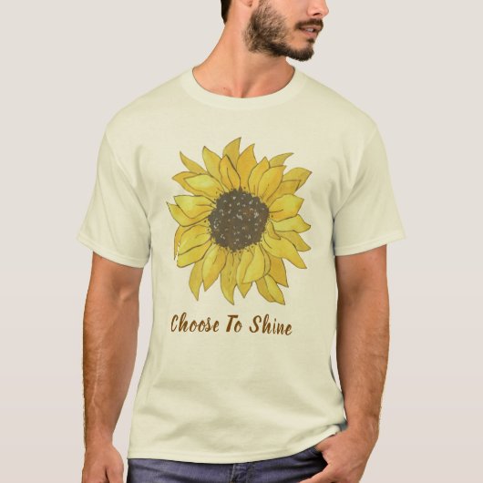 Choose To Shine Sunflower Inspirational Quote T-Sh T-shirt (Voorkant)