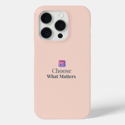 Choose What Matters Minimal Motivational iPhone Ca Case-Mate iPhone Case (Achterkant)
