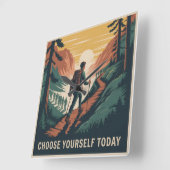 Choose Yourself Today Vierkante Klok (Hoek)