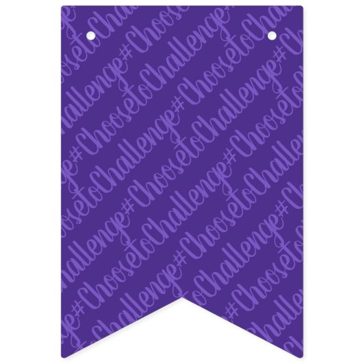 #ChoosetoChallenge Internationale Vrouwendag Vlaggetjes (Tweede vlag)