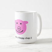 Chop2, Ohhhhh is een gelukkige chop:) Koffiemok (Voorkant rechts)