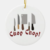 Chop Chop Keramisch Ornament (Voorkant)
