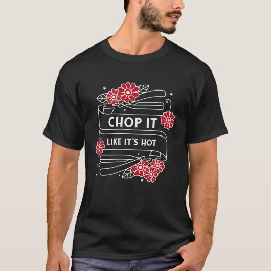 Chop it like it's hot barber haircut hair t-shirt (Voorkant)