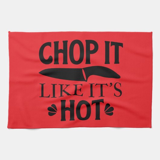 chop it like it's hot  theedoek (Horizontaal)