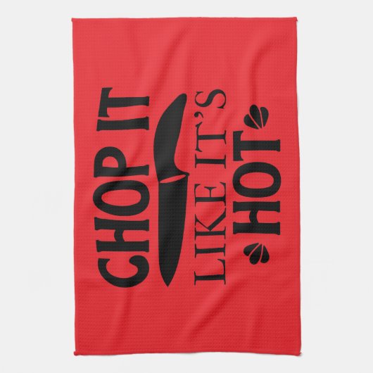 chop it like it's hot  theedoek (Verticaal)