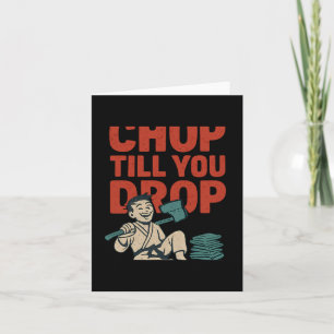 Chop Till You Drop Martial Arts Boxing Humor Graph Kaart