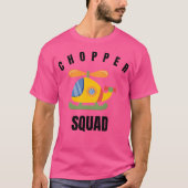 Chopper Squad T-shirt (Voorkant)