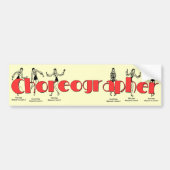 Choreograaf Bumpersticker (Voorkant)