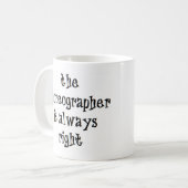 choreograaf heeft altijd gelijk koffiemok (Voorkant links)