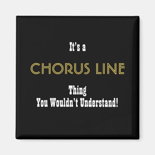 Chorus Line Magnet (Voorkant)