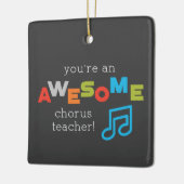 Chorus Teacher Appreciation Day Notes, Geweldige Keramisch Ornament (Links)