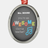 Chorus Teacher Appreciation Day Notes, Geweldige Metalen Ornament (Links)