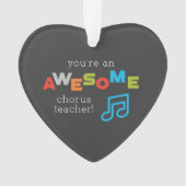 Chorus Teacher Appreciation Day Notes, Geweldige Ornament (voorkant)