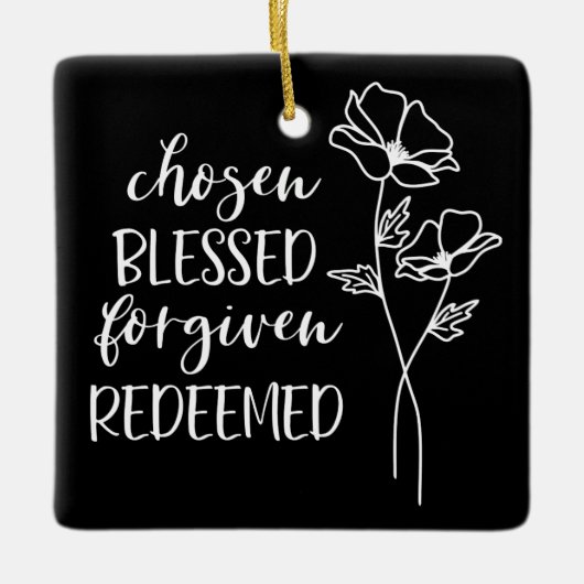 Chosen Blessed Forgave in White Keramisch Ornament (Voorkant)