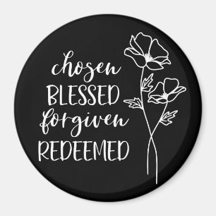Chosen Blessed Forgave in White Magneet