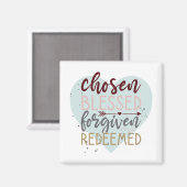 Chosen Blessed Forprovided Resed Cute Typografie Magneet (Voorkant / Achterkant)