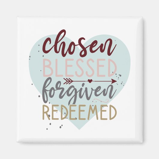 Chosen Blessed Forprovided Resed Cute Typografie Magneet (Voorkant)