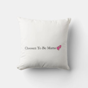 Chosen To Be Mama Christelijk Worpkussen Kussen