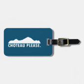 Choteau Montana alsjeblieft Bagagelabel (Voorkant horizontaal)