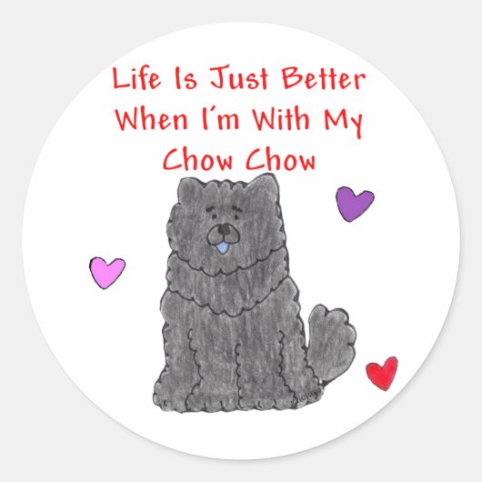 Chow Chow Black Life is gewoon betere Sticker (Voorkant)