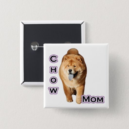 Chow Chow Chow Moeder 4 - Button (Voorkant /achterkant)