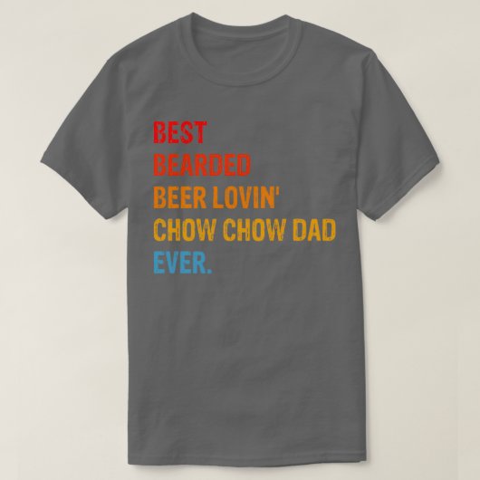 Chow Chow Dog Dad Funny Gift T-shirt (Design voorkant)