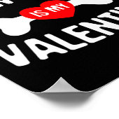 Chow Chow Is My Valentine Chow Chow Dog Poster (Hoek)