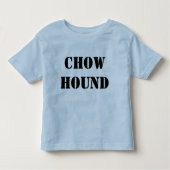 Chow hound toddler kinder shirts (Voorkant)