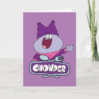 Chowder Waving Kaart