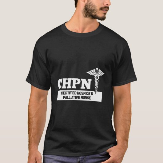 CHPN gecertificeerd hospice en palliatieve verplee T-shirt (Voorkant)