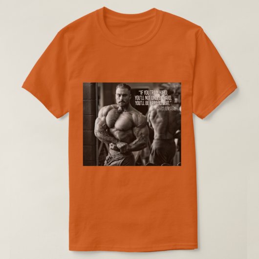 CHRIS BUMSTEAD - QUOTE - BODYBUILING T-SHIRT (Design voorkant)