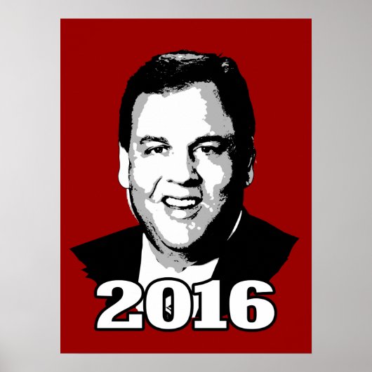 CHRIS CHRISTIE 2016 KANDIDAAT POSTER (Voorkant)