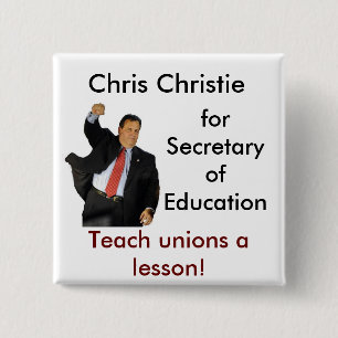 Chris Christie voor de minister van Onderwijs Vierkante Button 5,1 Cm