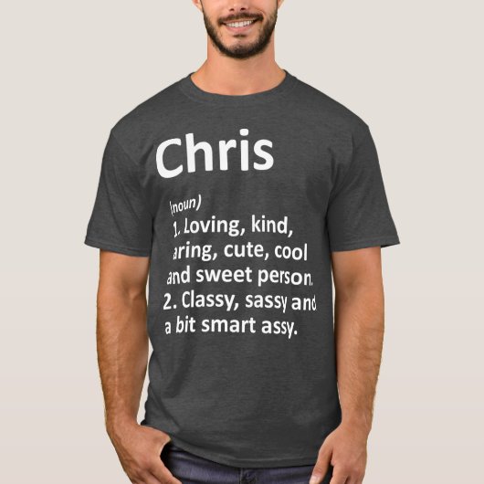 CHRIS-definitie Persoonlijke naam Funny Gift T-shirt (Voorkant)