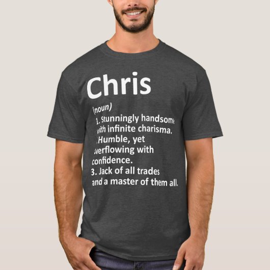 CHRIS Definition Personalized Name Funny Gift T-shirt (Voorkant)
