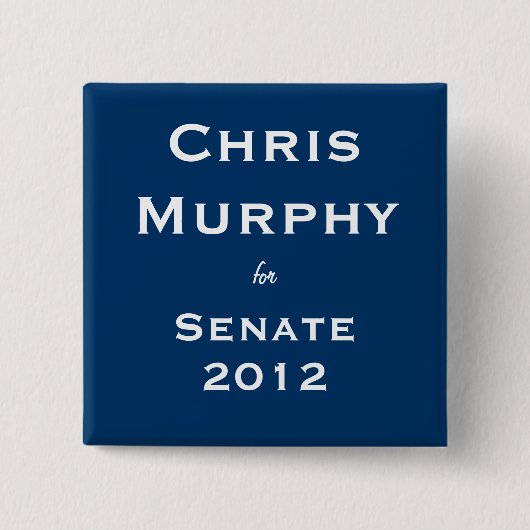 Chris Murphy voor Senaat Vierkante Button 5,1 Cm (Voorkant)