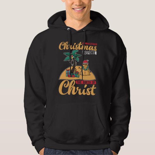 Christ Birth Christmas In July Paradise Beach Time Hoodie (Voorkant)