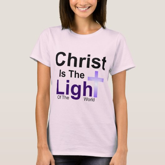 Christ Is Het Licht Dames T-shirt (Voorkant)