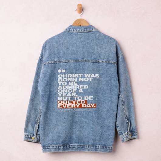 Christ Was Born to Be Obeyed Denim Jacket (Hangar)