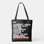 Christ Was Born to Be Obeyed Tote Bag (Achterkant)