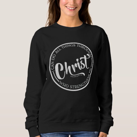Christ Who Strengthens Me Bible Quote Religious Be Trui (Voorkant)