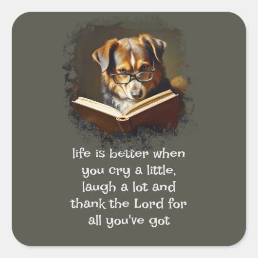 Christelijk advies Leuk wijs hondenleven is beter Vierkante Sticker (Voorkant)
