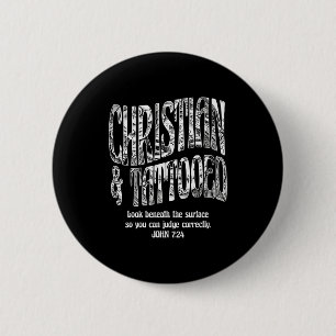 Christelijk &amp; Getatoeëerd John 7_24 Citaat Gel Ronde Button 5,7 Cm