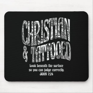 Christelijk & Getatoeëerd John 7_24 Quote Fait Muismat